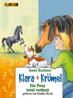cover image of Ein Pony total verhext--Klara + Krümel 3